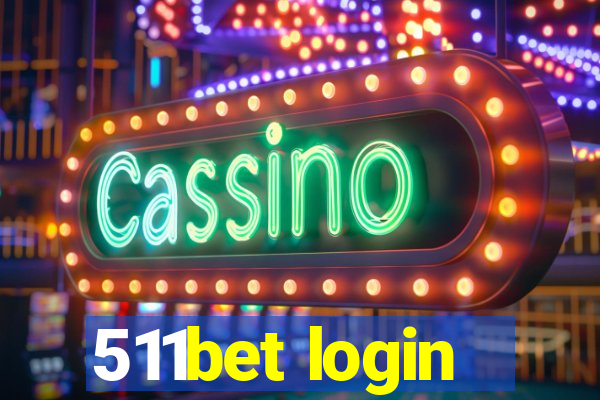 511bet login